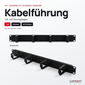 Lokmann 1 HE 19 Zoll Kabelführungspanel mit Führungsbügeln, Schwarz